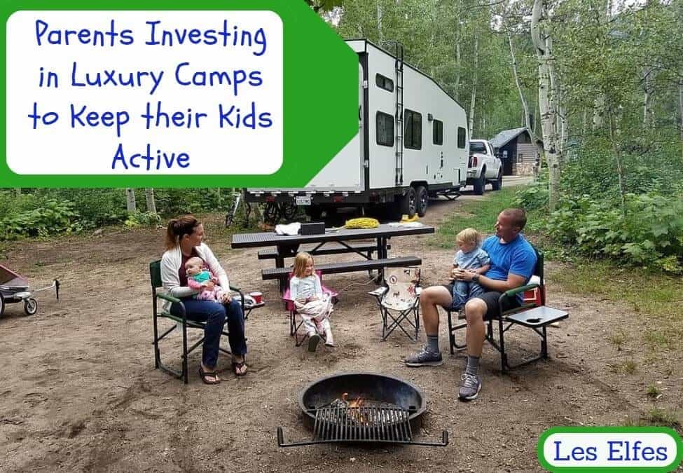 Os pais estão investindo em acampamentos de luxo para manter seus filhos ativos neste verão