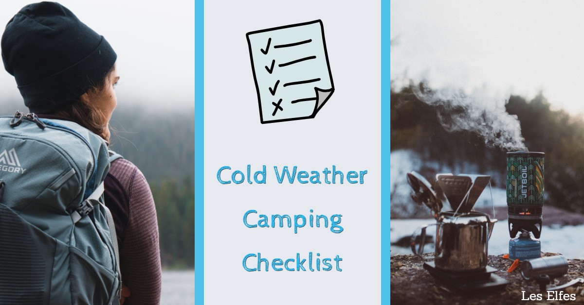 The Ultimate Cold Weather Camping Checklist for Safety and Comfort