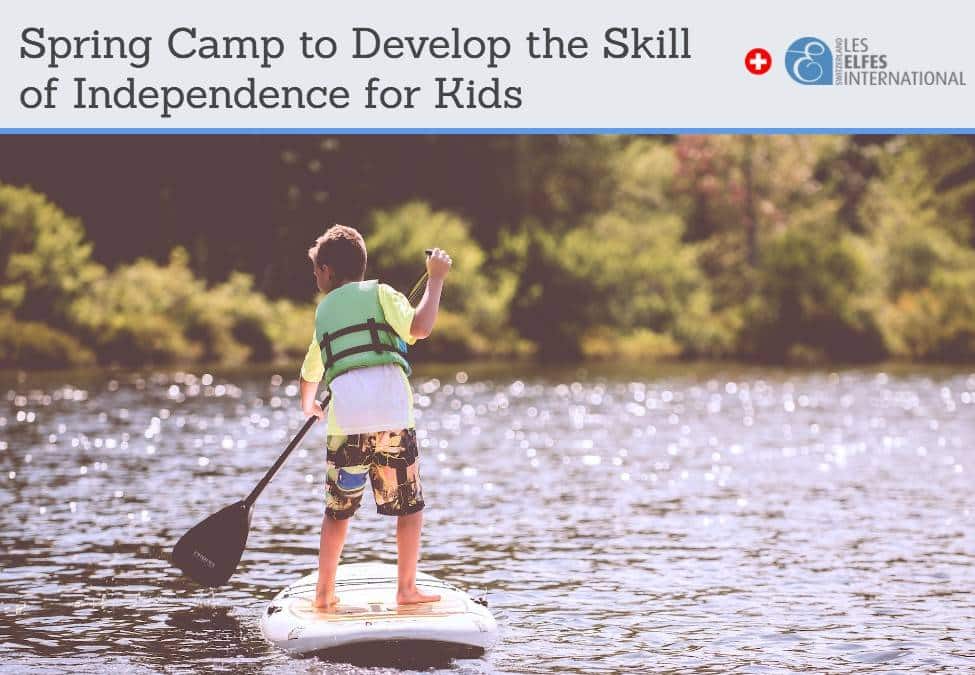 Весенний лагерь для развития навыков самостоятельности у детей